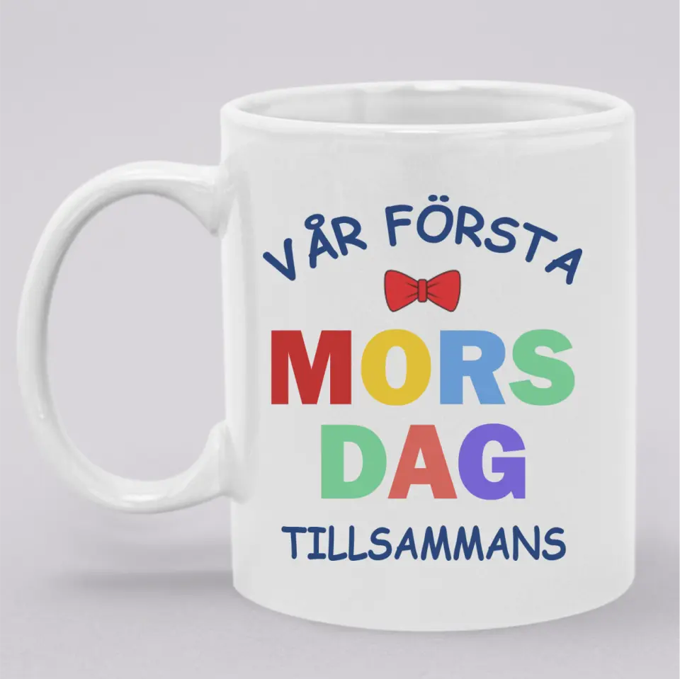 Vår första mors dag