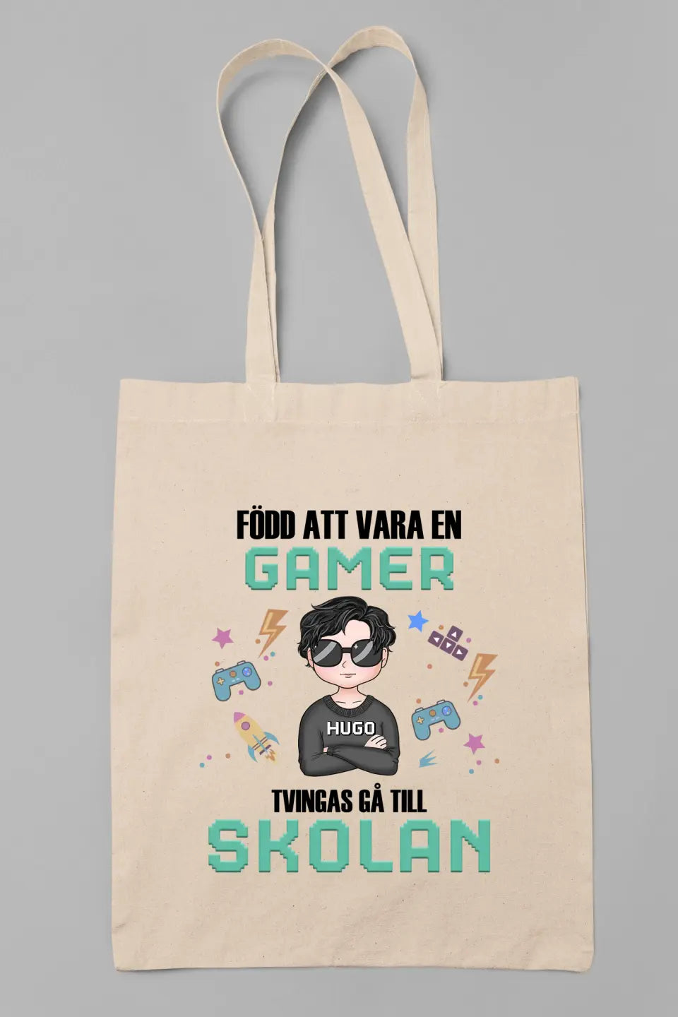 Född att vara en gamer. Tvingas gå till skolan