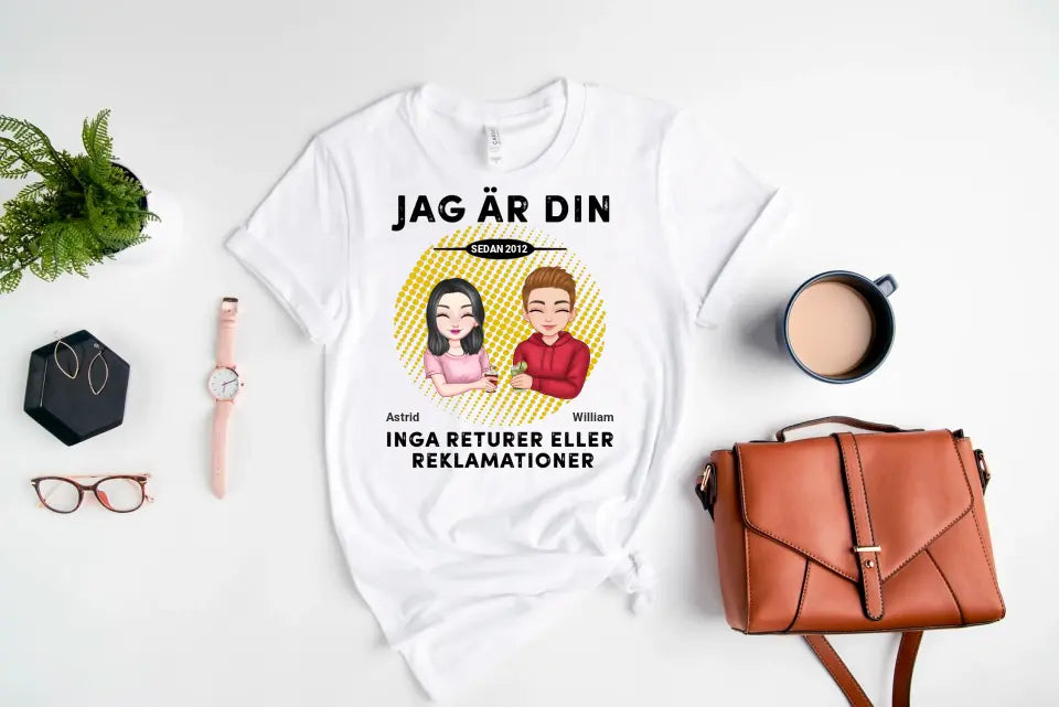 Jag är din. Inga returer eller reklamationer