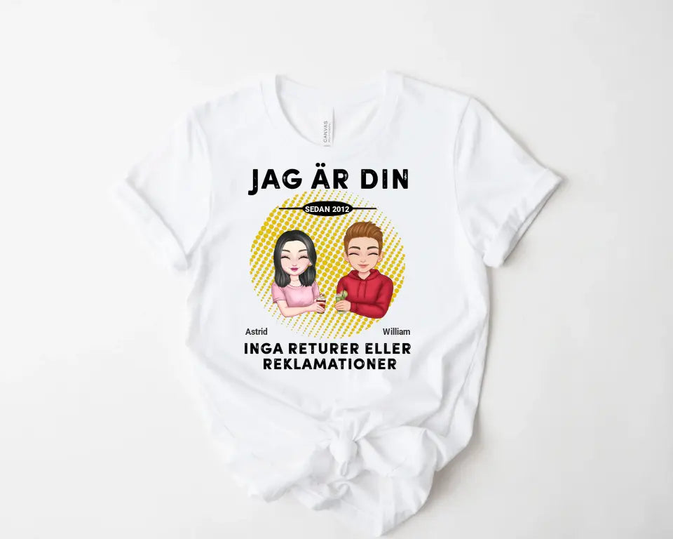 Jag är din. Inga returer eller reklamationer