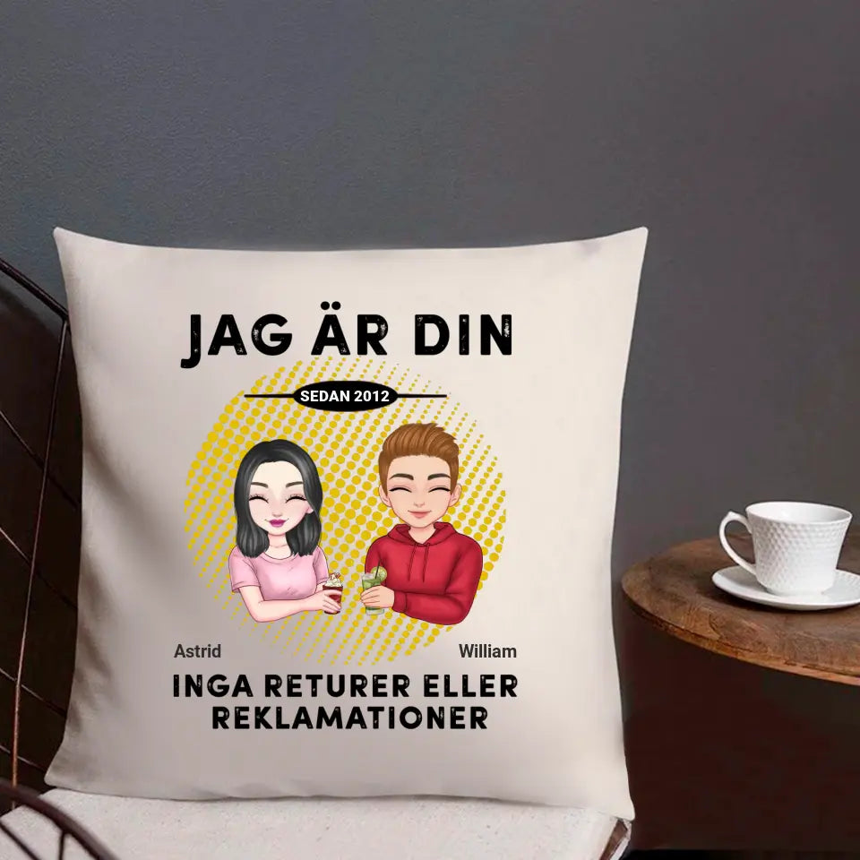 Jag är din. Inga returer eller reklamationer