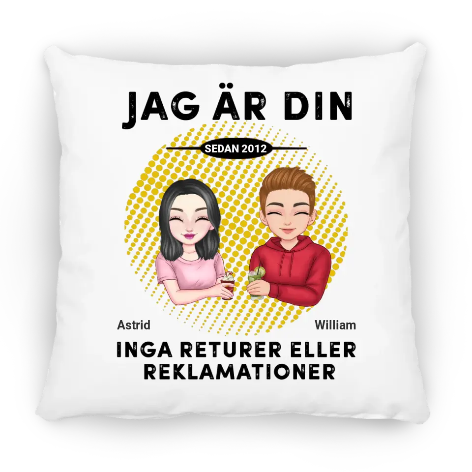 Jag är din. Inga returer eller reklamationer