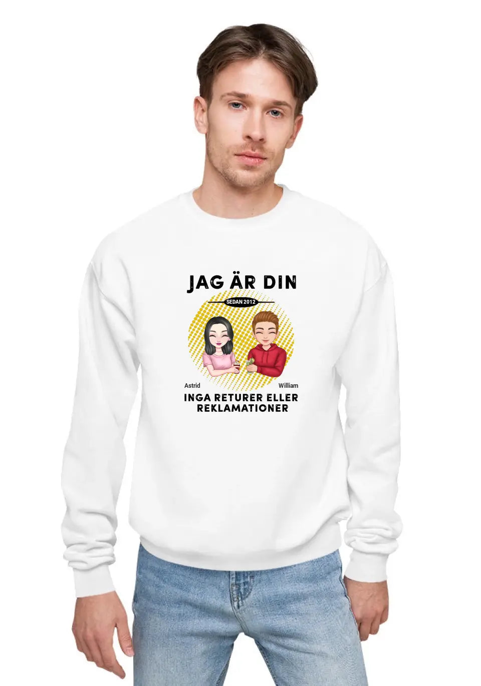 Jag är din. Inga returer eller reklamationer