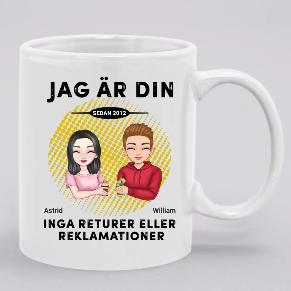 Jag är din. Inga returer eller reklamationer