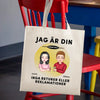 Jag är din. Inga returer eller reklamationer