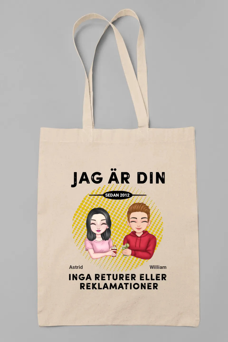 Jag är din. Inga returer eller reklamationer