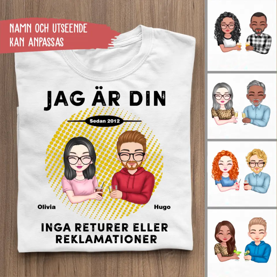 Jag är din. Inga returer eller reklamationer