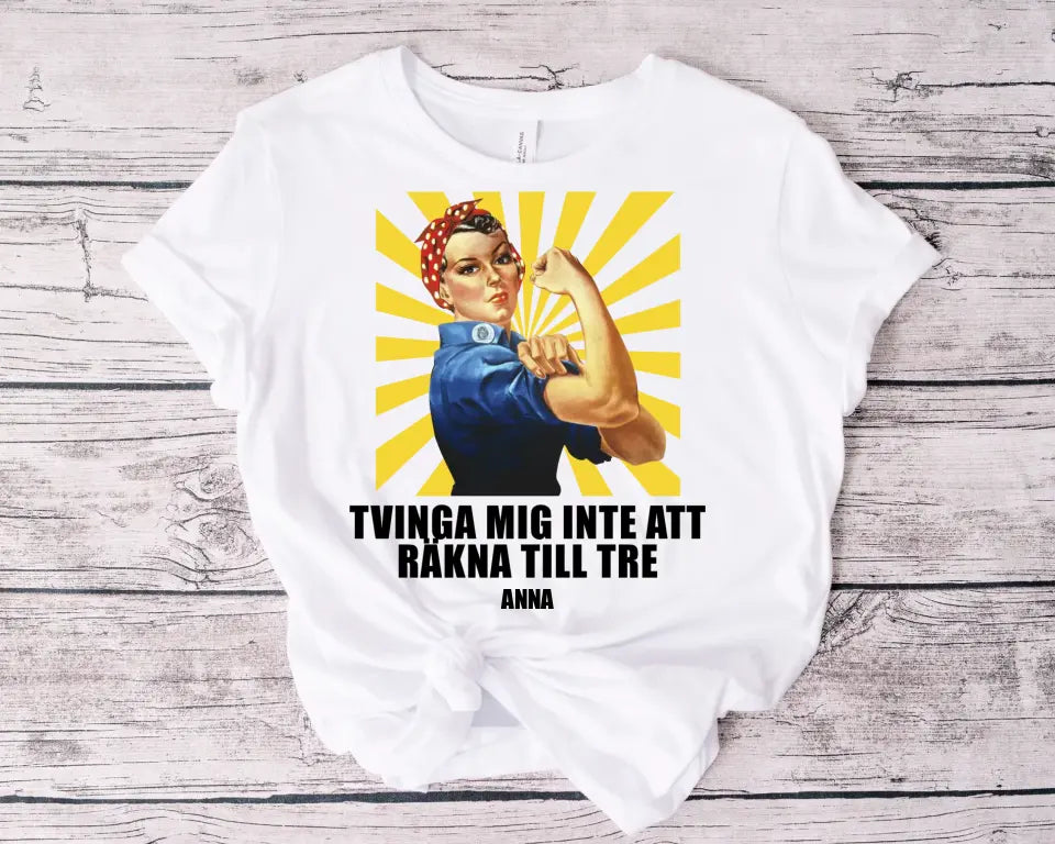 Tvinga mig inte att räkna till tre