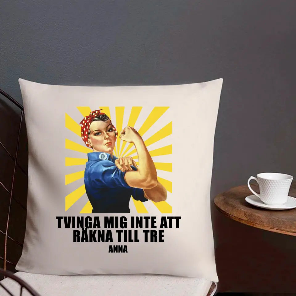 Tvinga mig inte att räkna till tre