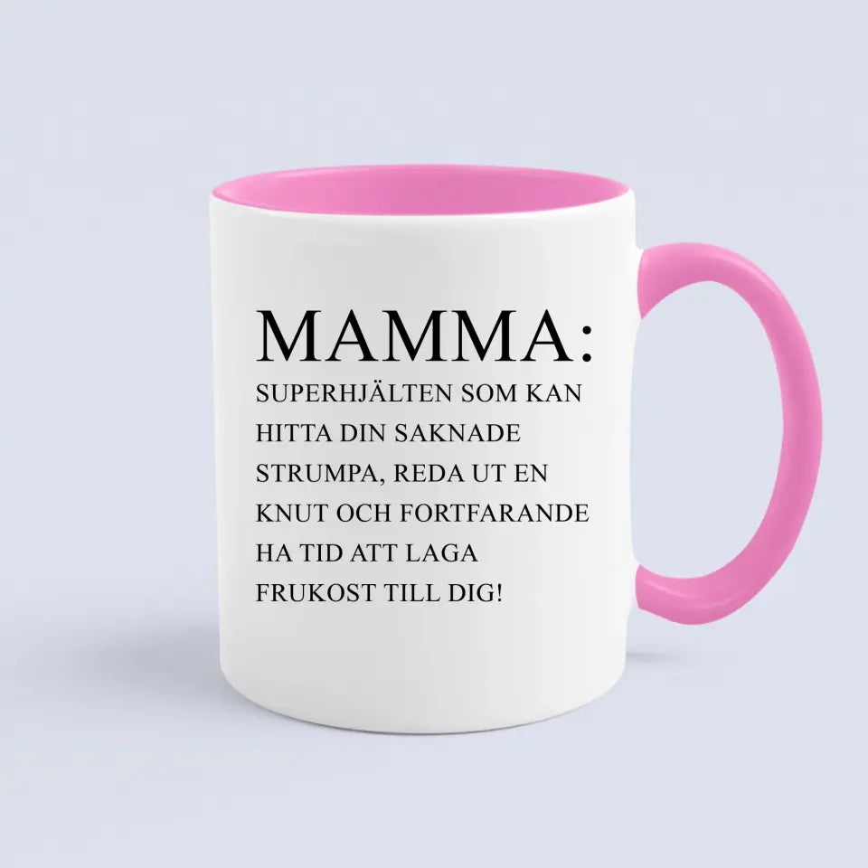 Mamma: superhjälten som kan hitta din saknade strumpa, reda ut en knut och fortfarande ha tid att laga frukost till dig!