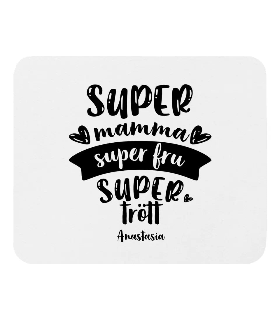 Super Mamma