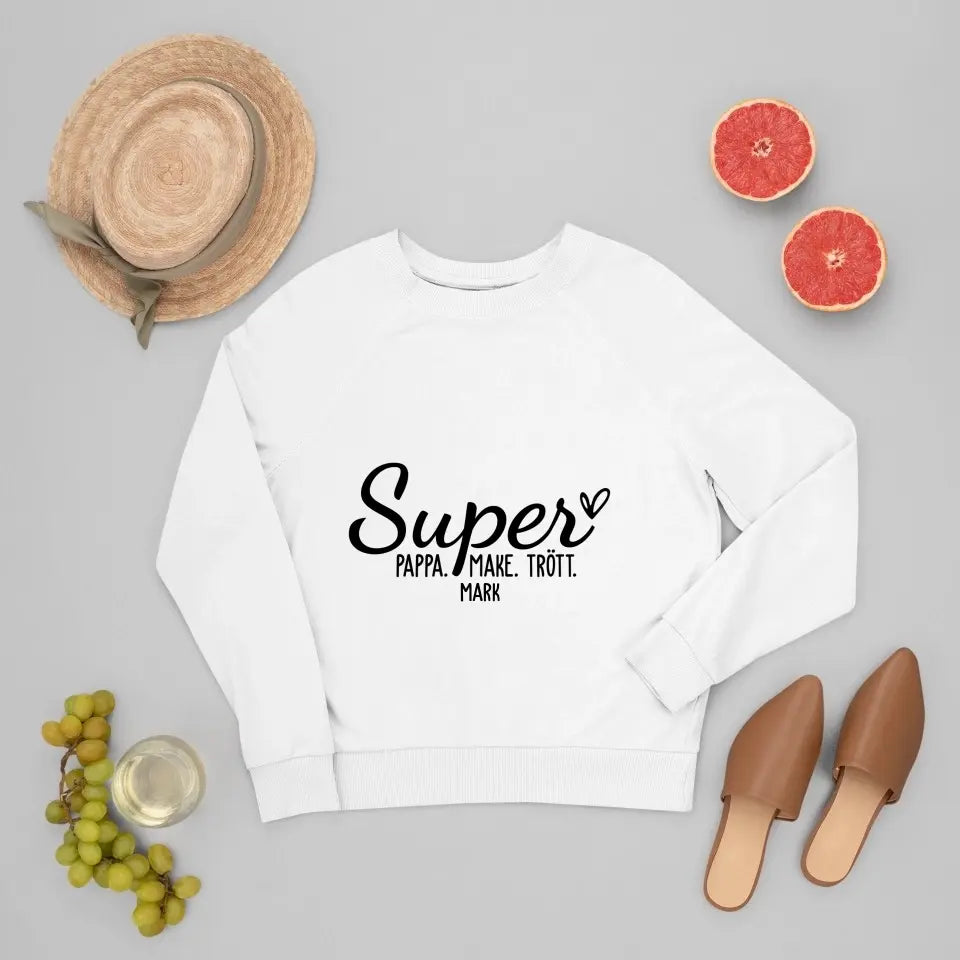 Super Pappa. Super Make. Super Trött.