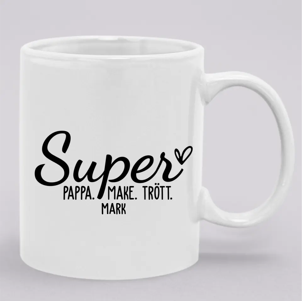 Super Pappa. Super Make. Super Trött.