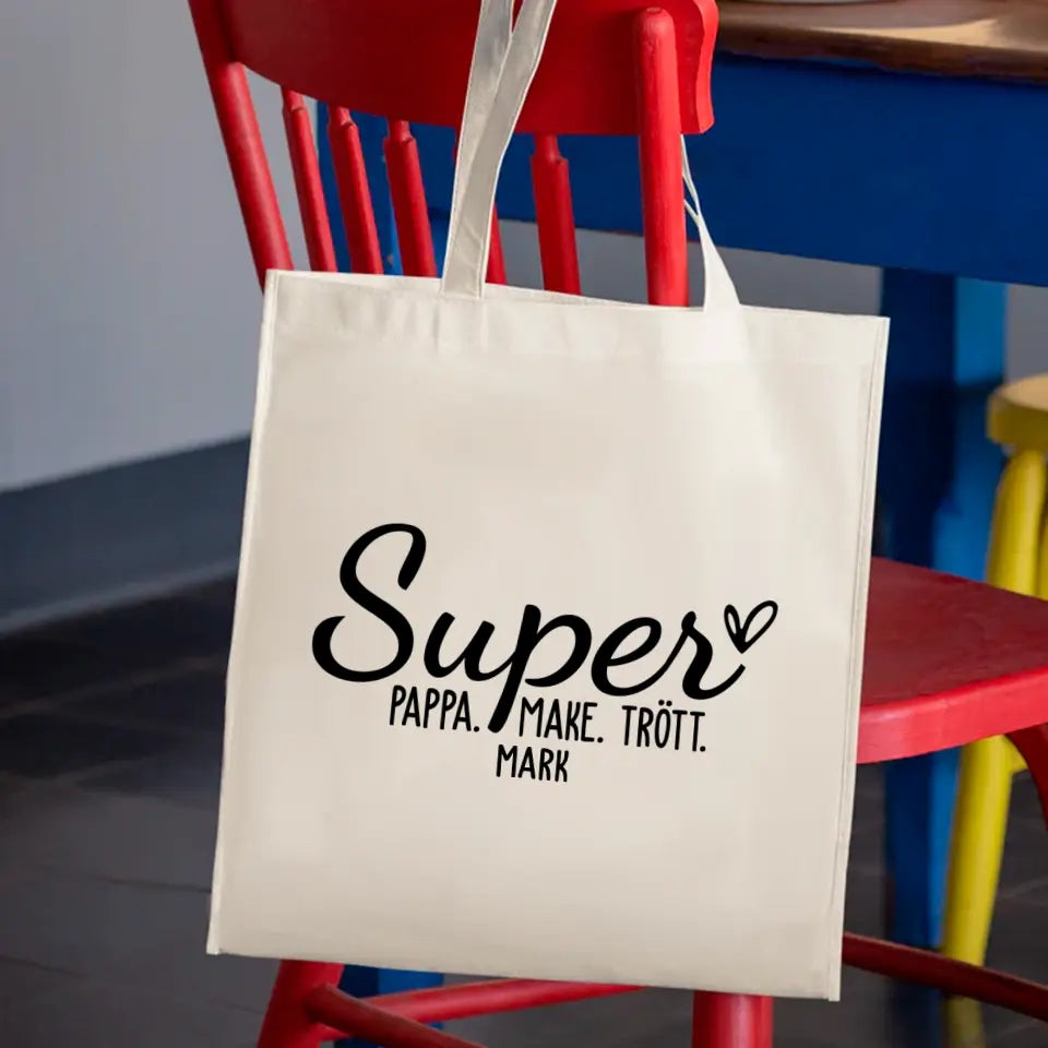 Super Pappa. Super Make. Super Trött.