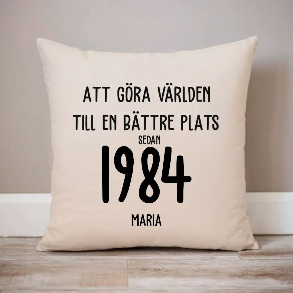 Att göra världen till en bättre plats