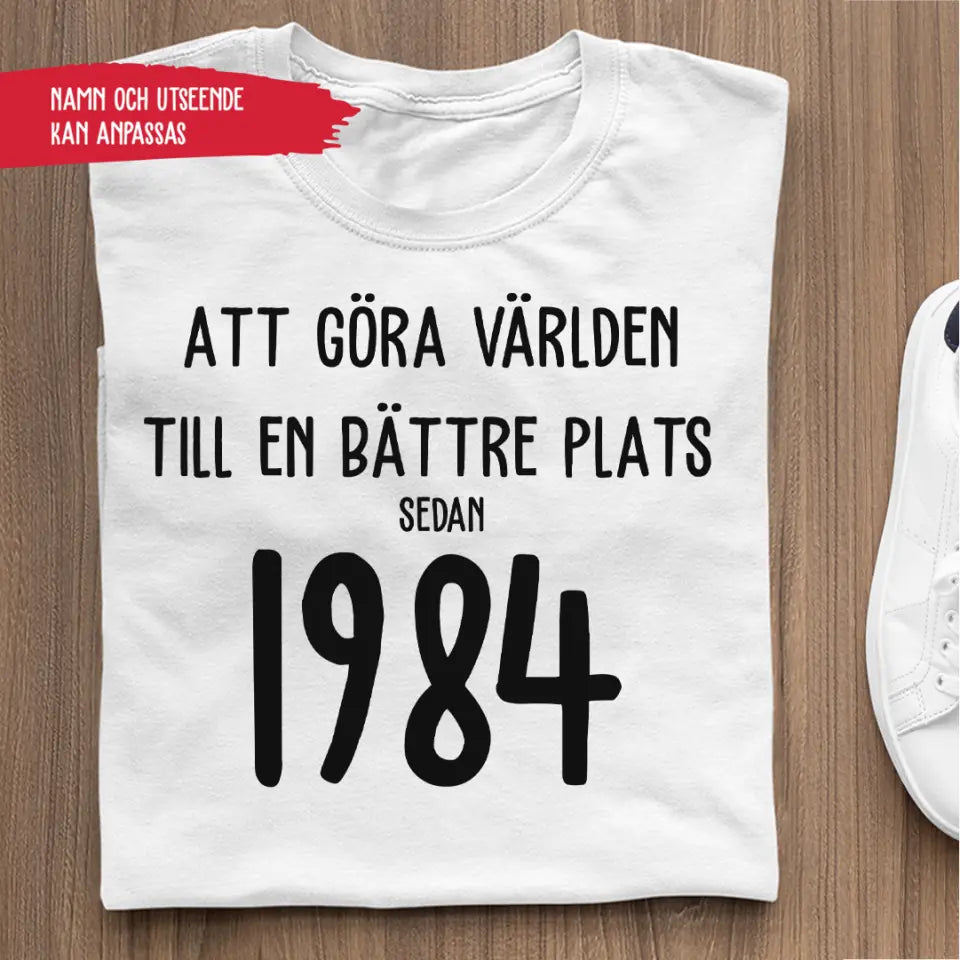 Att göra världen till en bättre plats