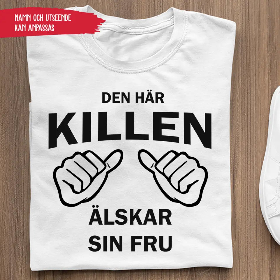 Den här killen älskar sin fru