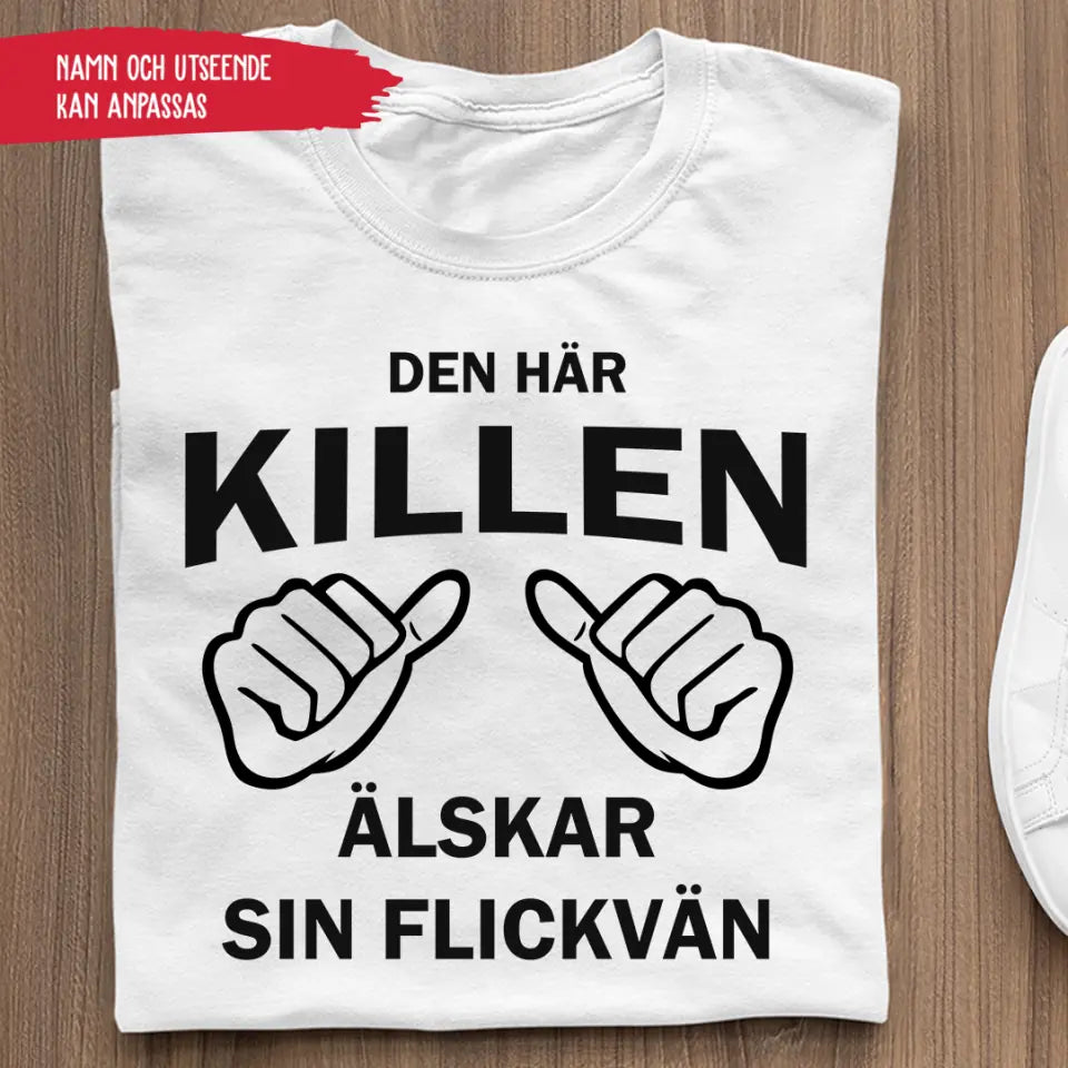 Den här killen älskar sin flickvän