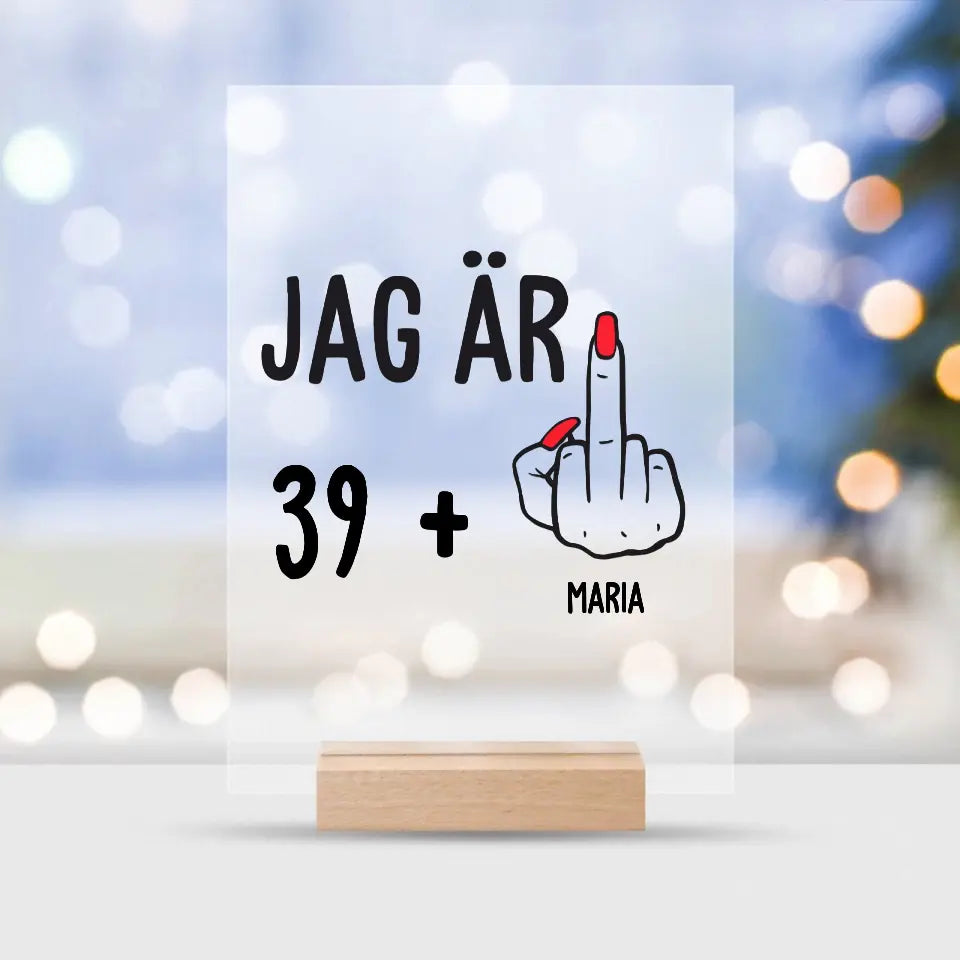 Jag är 39+