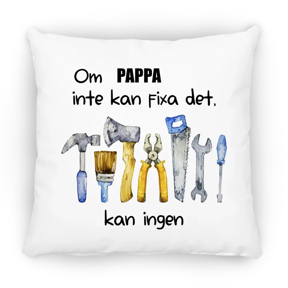 Om pappa inte kan fixa det kan ingen