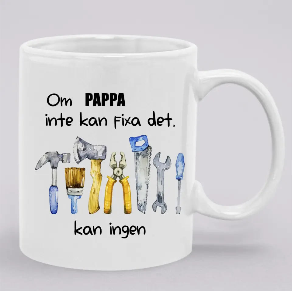 Om pappa inte kan fixa det kan ingen