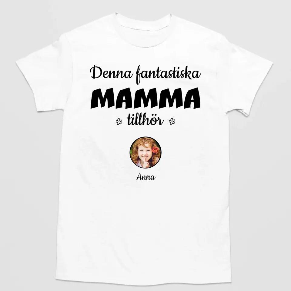 Denna fantastiska mamma tillhör...