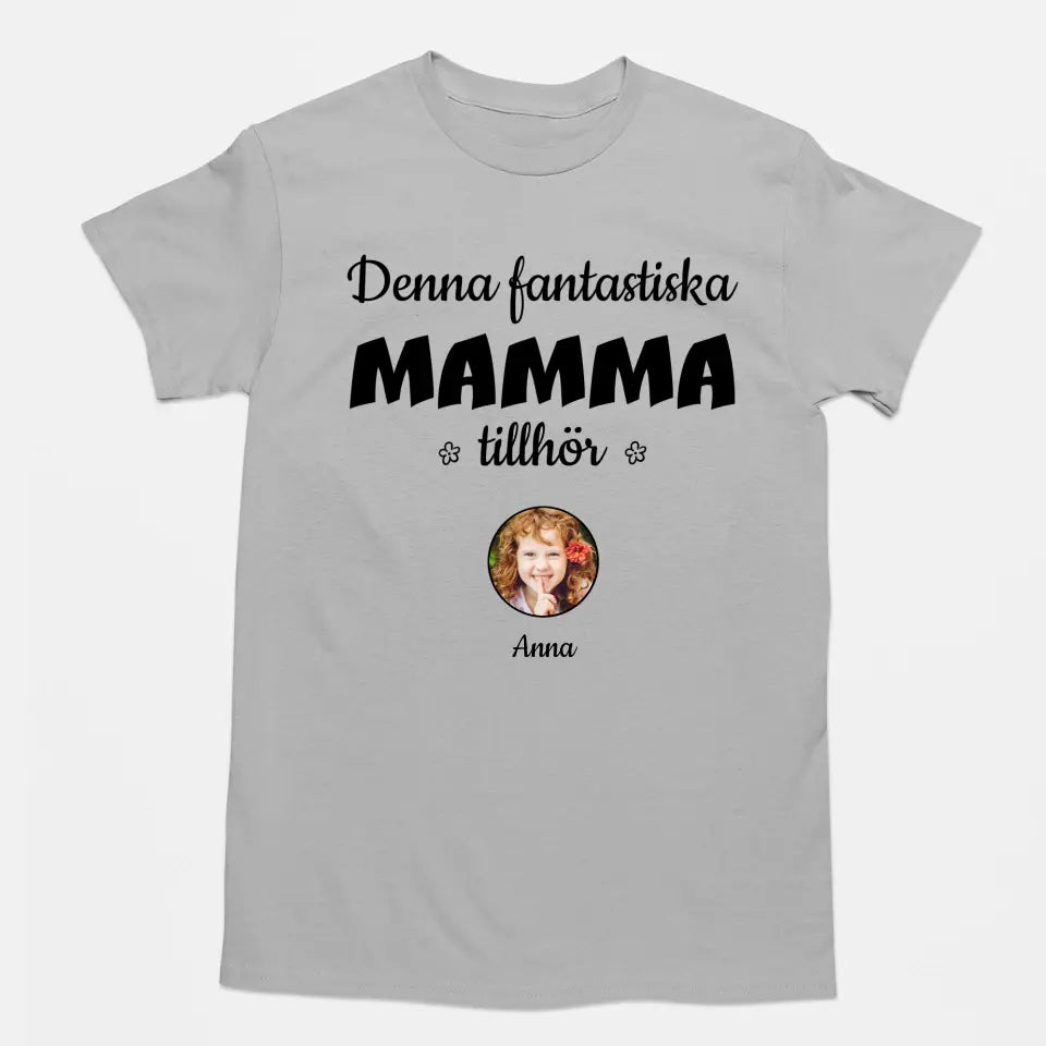 Denna fantastiska mamma tillhör...