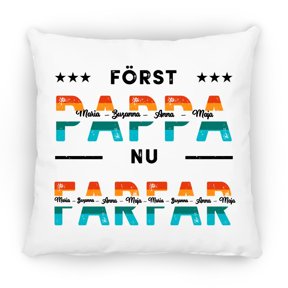 Först pappa, nu farfar